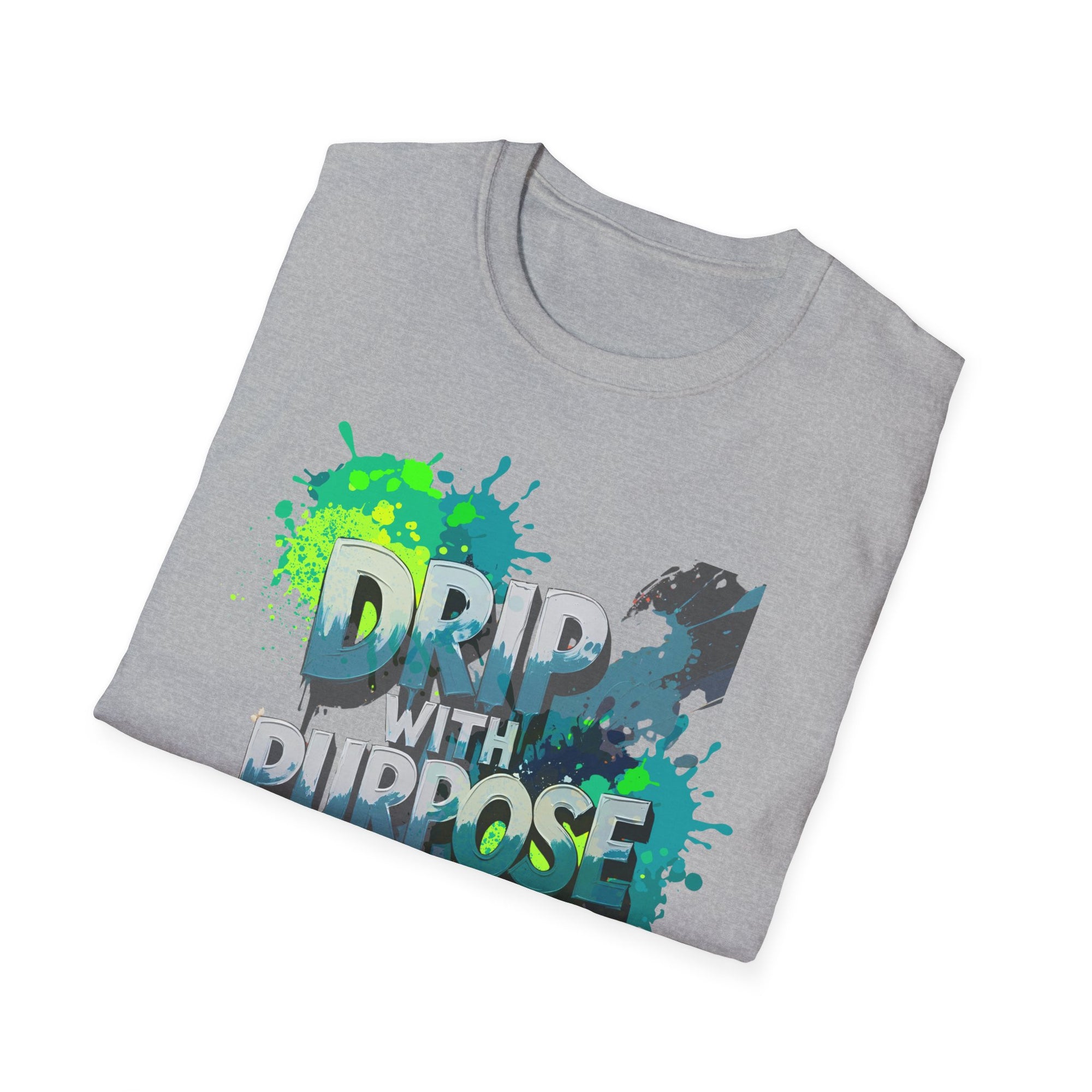 Drip with Purpose Unisex Soft-style T-Shirt