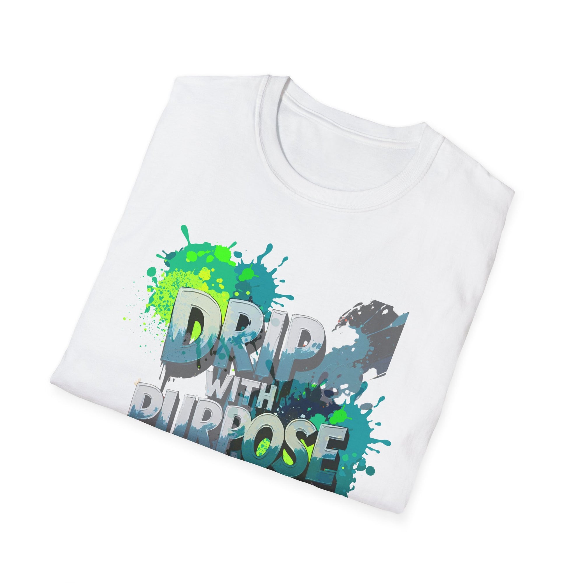 Drip with Purpose Unisex Soft-style T-Shirt