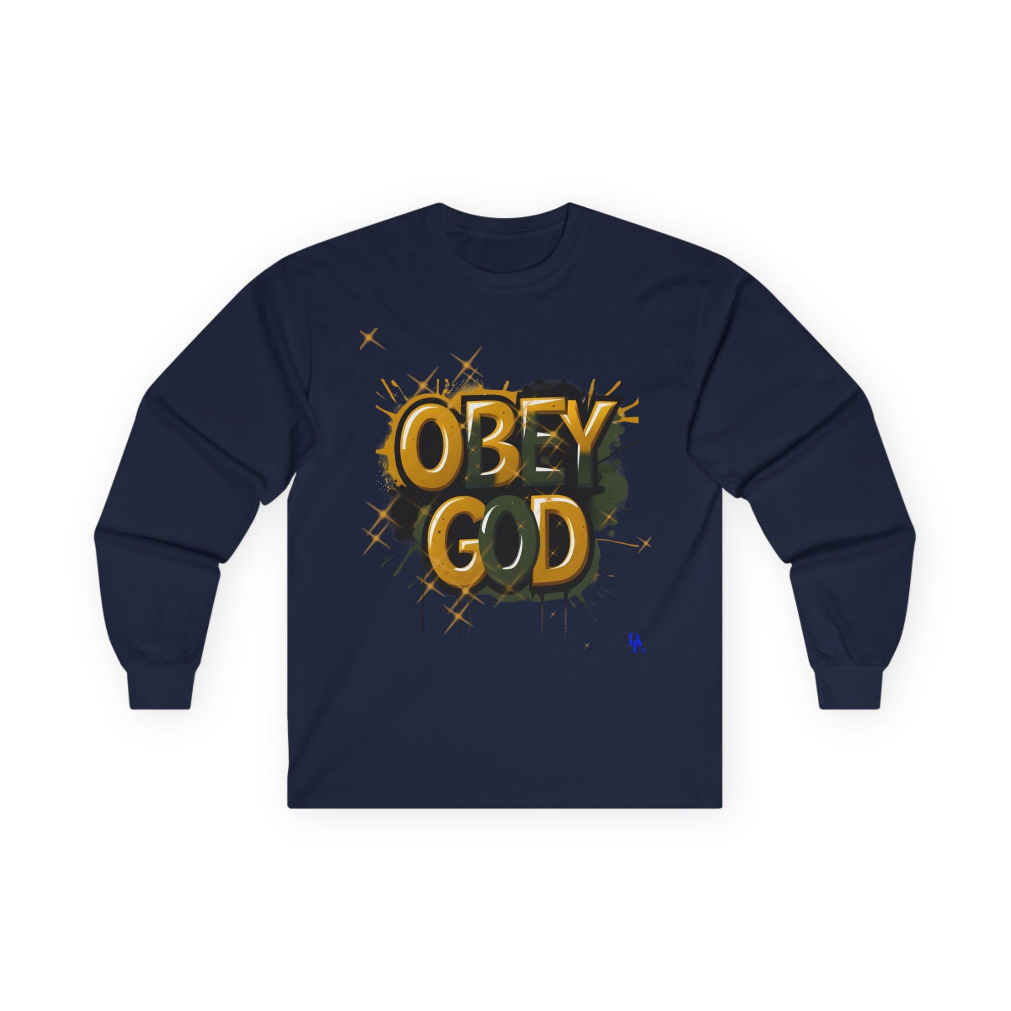 Obey God 2 Motivational Long Sleeve Tee