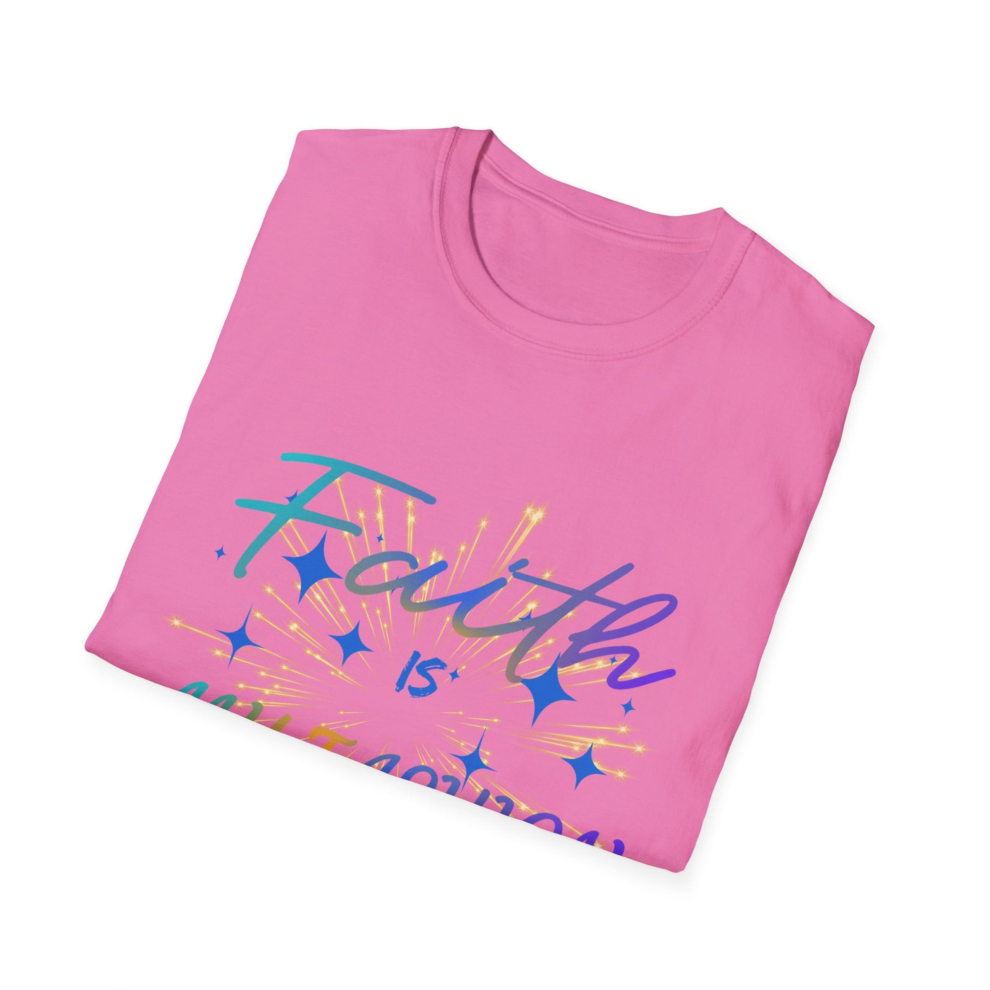 Faith Is My Fashion T-Shirt