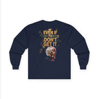 Obey God 3 Unisex Ultra Cotton Long Sleeve Tee