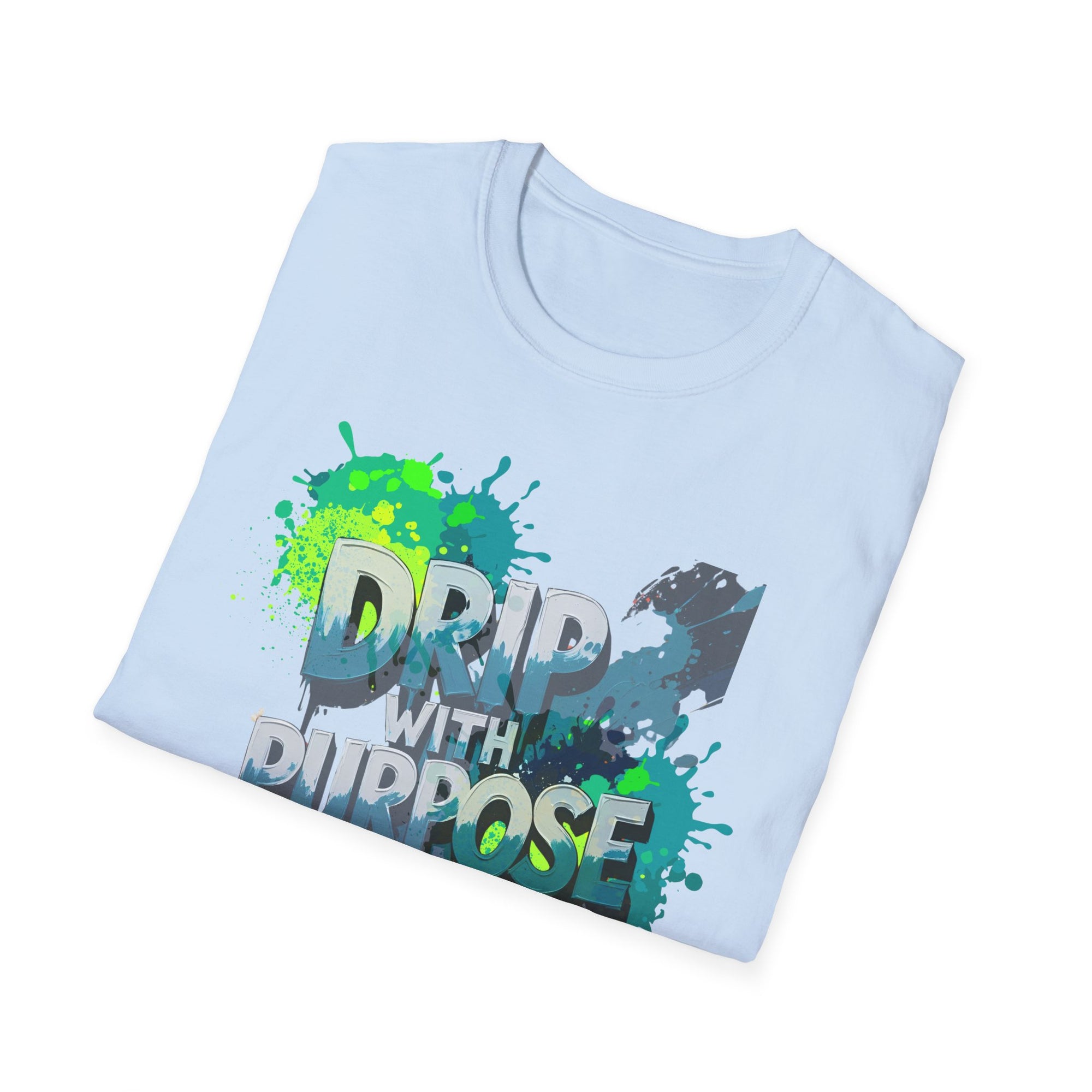 Drip with Purpose Unisex Soft-style T-Shirt