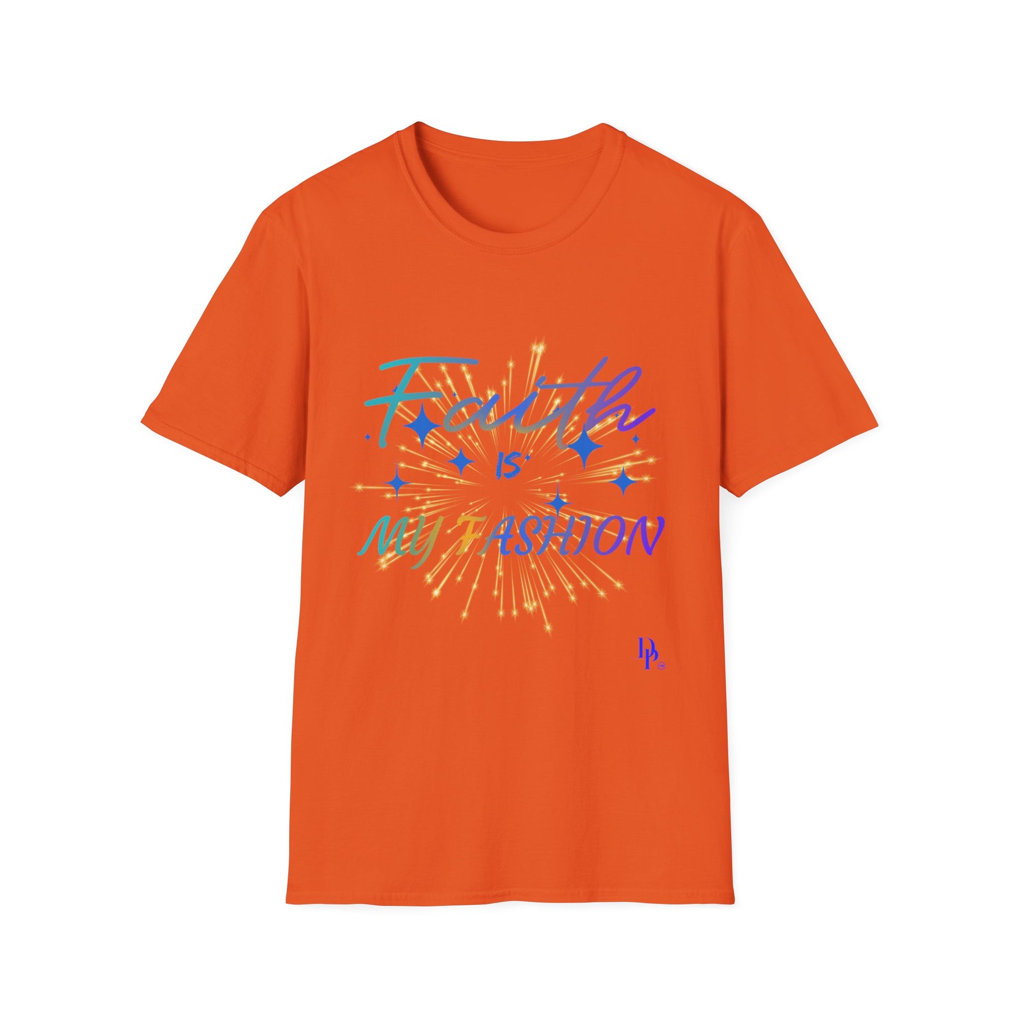 Faith Is My Fashion T-Shirt