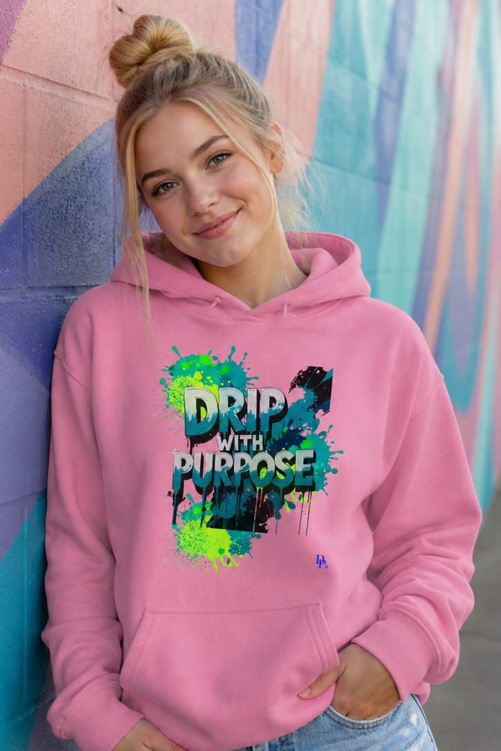 Drip with Purpose Hoodie